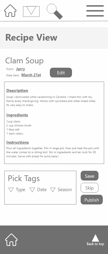 Recipe view, with the title clam soup, a WireFrame with no colors besides white and gray. With an edit button and the information of the recipe.